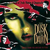 Image of From Dusk Till Dawn - Music From The Motion Picture